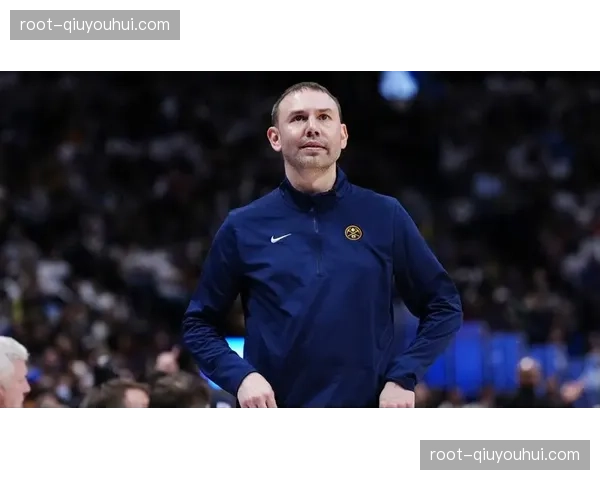 掘金穆雷无球跑动战术见效 阿德尔曼进攻体系革新成功